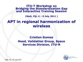 APT in regional harmonization of wireless