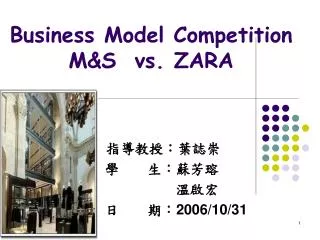 Business Model Competition M&amp;S vs. ZARA