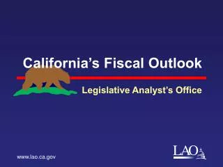 California’s Fiscal Outlook