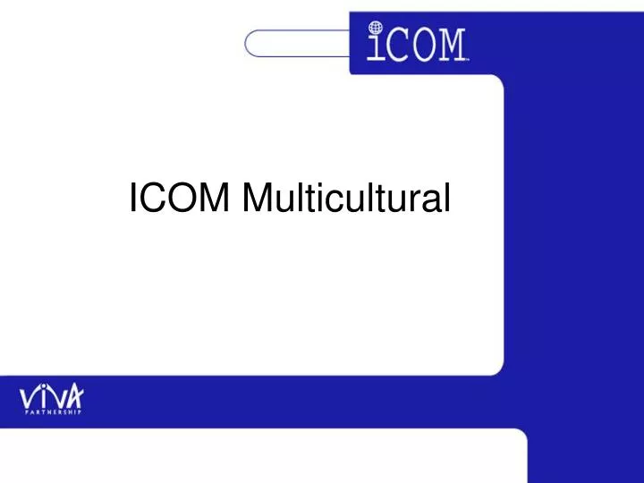 icom multicultural