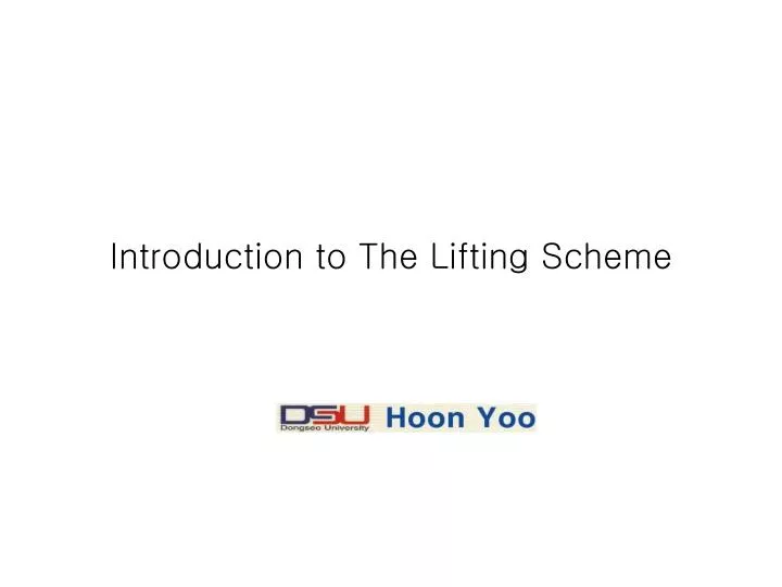 introduction to the lifting scheme