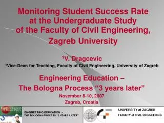 Monitoring Student Success Rate at the Undergraduate Study of the Faculty of Civil Engineering, Zagreb University