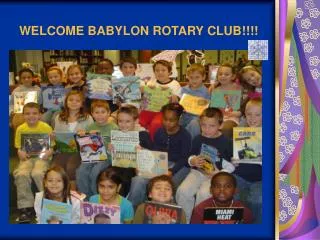 WELCOME BABYLON ROTARY CLUB!!!!