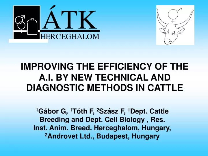 improving the efficiency of the a i by new technical and diagnostic methods in cattle