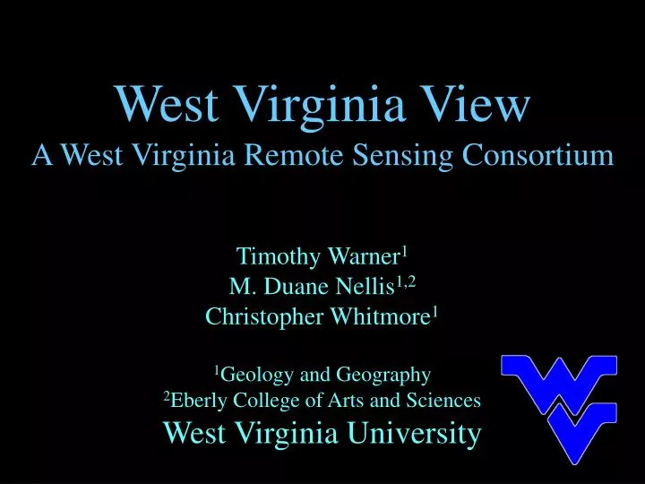 west virginia view a west virginia remote sensing consortium