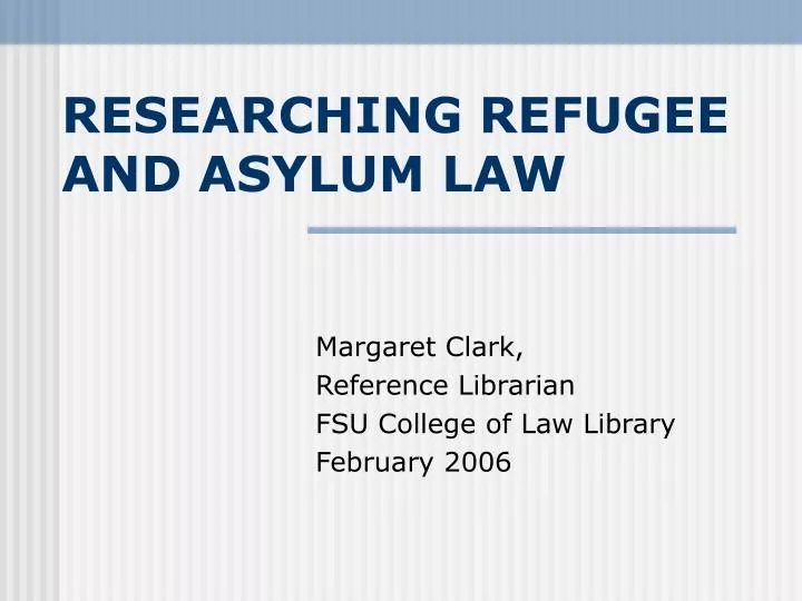 researching refugee and asylum law
