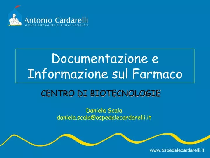 documentazione e informazione sul farmaco