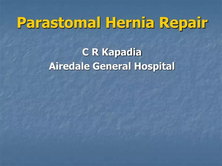 parastomal hernia repair