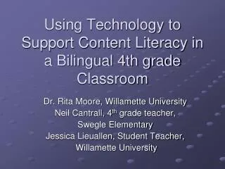 Using Technology to Support Content Literacy in a Bilingual 4th grade Classroom