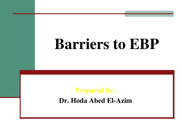 barriers to ebp