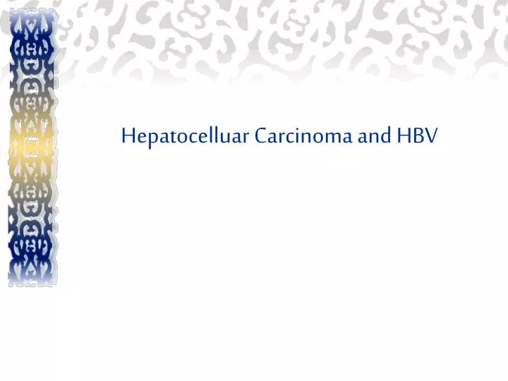 hepatocelluar carcinoma and hbv