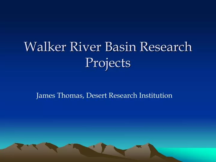 walker river basin research projects