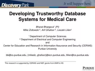 Developing Trustworthy Database Systems for Medical Care