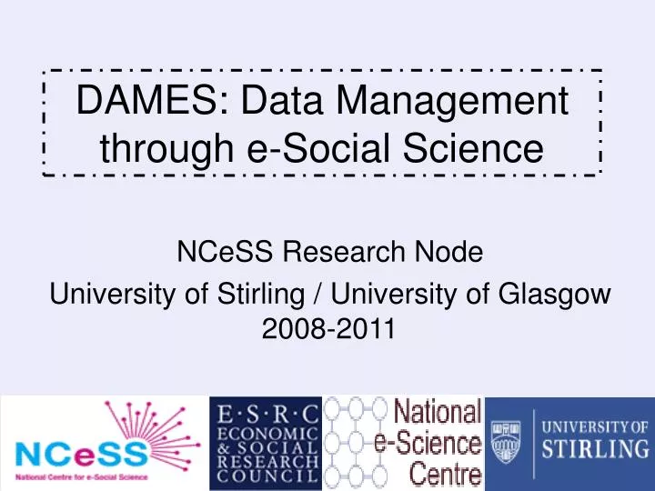 dames data management through e social science