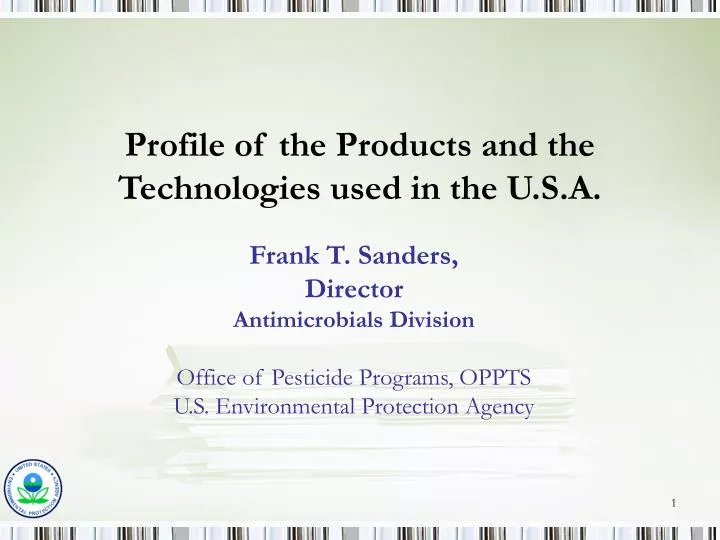 profile of the products and the technologies used in the u s a
