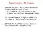 Trace Elements - Definitions - slide 1