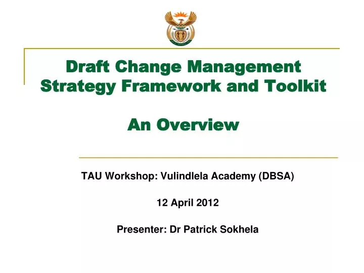 draft change management strategy framework and toolkit an overview