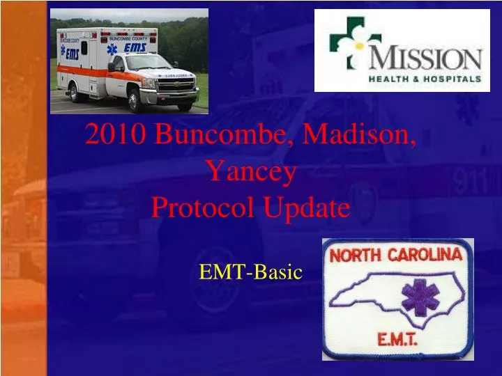 2010 buncombe madison yancey protocol update