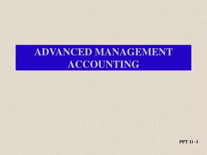 advanced management accounting