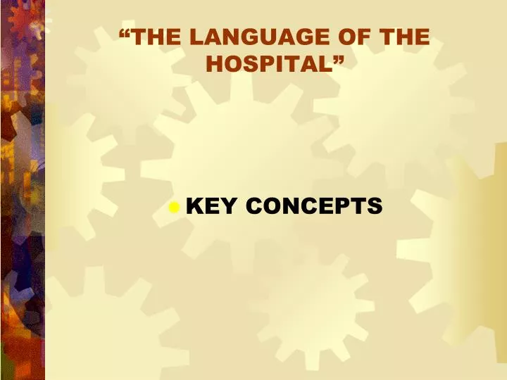 the language of the hospital
