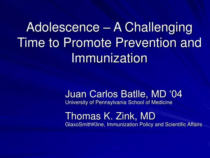 adolescence a challenging time to promote prevention and immunization