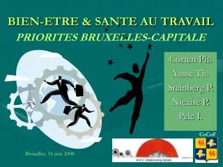 BIEN-ETRE &amp; SANTE AU TRAVAIL PRIORITES BRUXELLES-CAPITALE