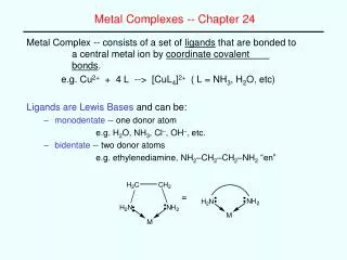 Metal Complexes -- Chapter 24