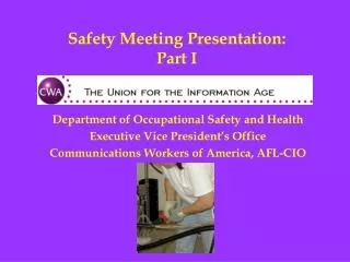Safety Meeting Presentation: Part I