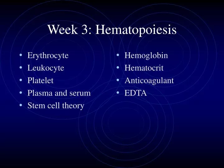 week 3 hematopoiesis