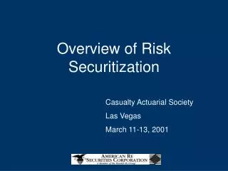 Overview of Risk Securitization