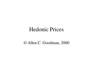 Hedonic Prices