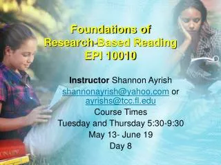 Foundations of Research-Based Reading EPI 10010