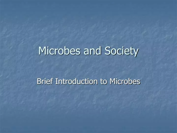 microbes and society