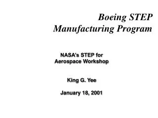 Boeing STEP Manufacturing Program