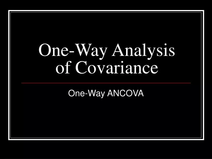 one way analysis of covariance