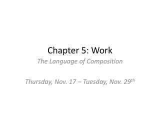 Chapter 5: Work