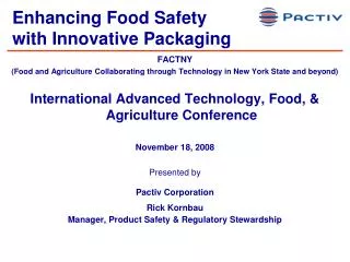 Enhancing Food Safety with Innovative Packaging