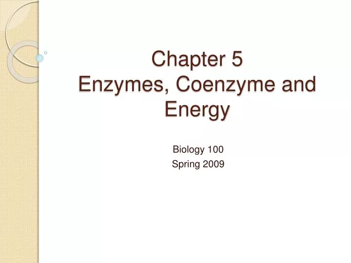 chapter 5 enzymes coenzyme and energy