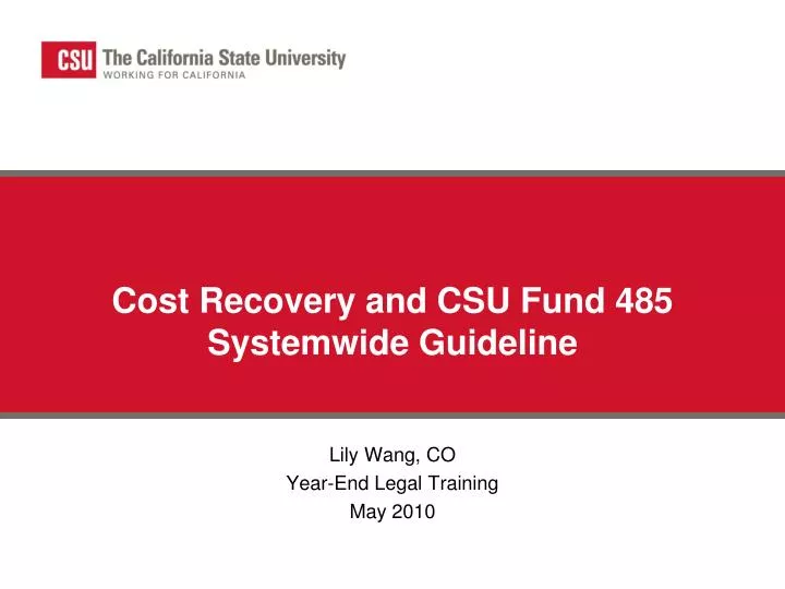 cost recovery and csu fund 485 systemwide guideline