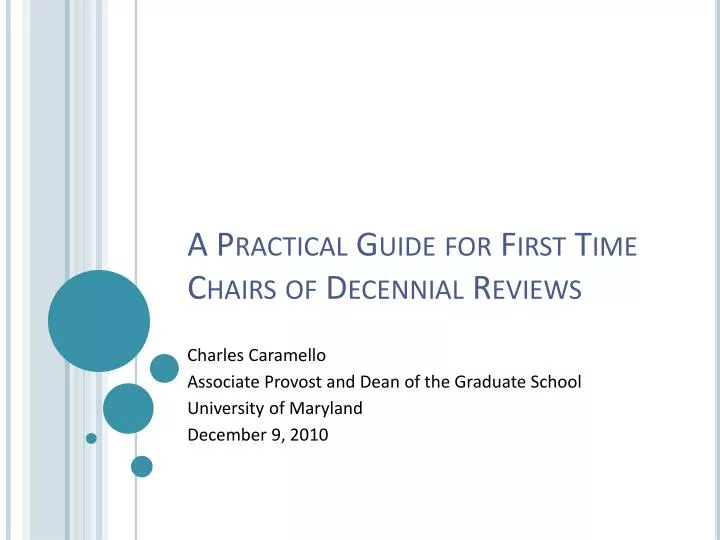 a practical guide for first time chairs of decennial reviews