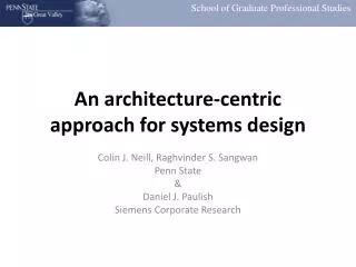 An architecture-centric approach for systems design