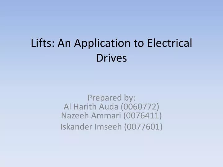 lifts an application to electrical drives