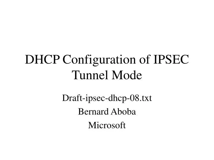 dhcp configuration of ipsec tunnel mode
