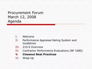 Procurement Forum March 12, 2008 Agenda