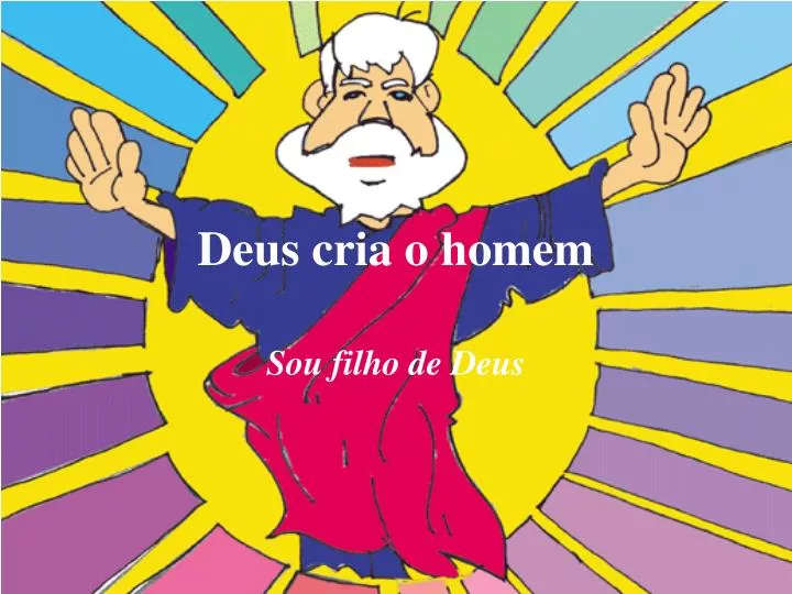 deus cria o homem