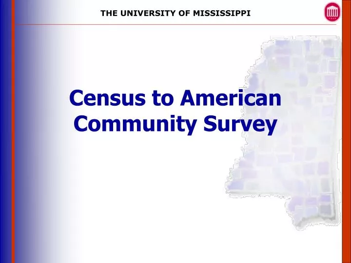PPT Census to American Community Survey PowerPoint Presentation, free