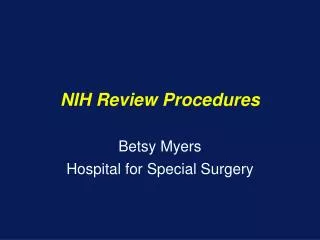 NIH Review Procedures