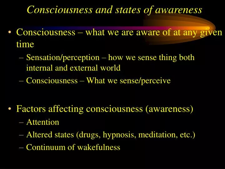 consciousness and states of awareness