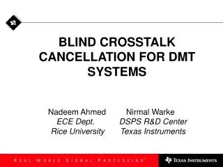 BLIND CROSSTALK CANCELLATION FOR DMT SYSTEMS