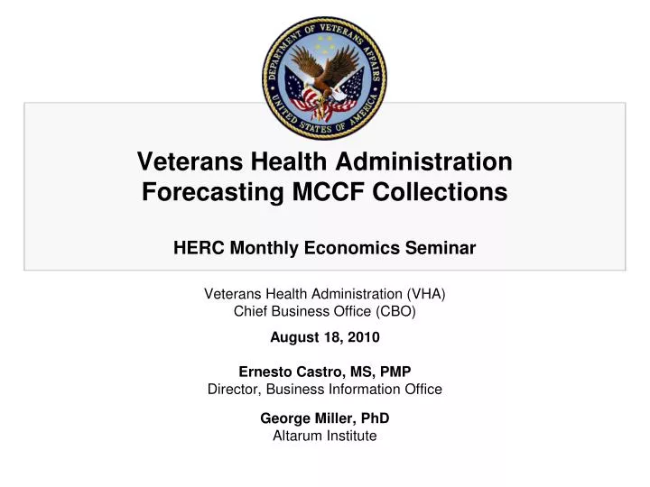 veterans health administration forecasting mccf collections herc monthly economics seminar